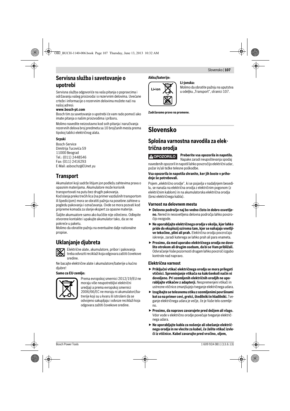 Slovensko, Servisna služba i savetovanje o upotrebi, Transport | Uklanjanje djubreta, Splošna varnostna navodila za elek- trična orodja | Bosch GDS 18 V-LI HT Professional User Manual | Page 107 / 142