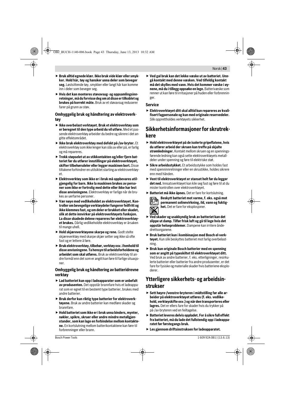 Sikkerhetsinformasjoner for skrutrek- kere, Ytterligere sikkerhets- og arbeidsin- strukser | Bosch GDS 18 V-LI HT Professional User Manual | Page 43 / 142