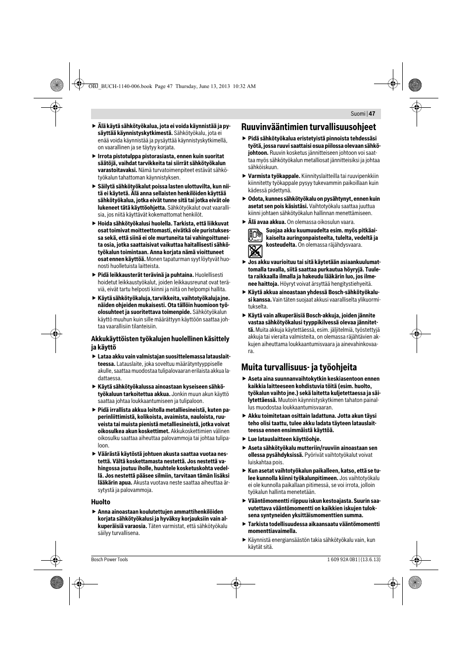 Ruuvinvääntimien turvallisuusohjeet, Muita turvallisuus- ja työohjeita | Bosch GDS 18 V-LI HT Professional User Manual | Page 47 / 142