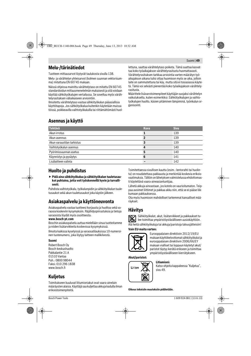 Melu-/tärinätiedot, Asennus ja käyttö huolto ja puhdistus, Asiakaspalvelu ja käyttöneuvonta | Kuljetus, Hävitys | Bosch GDS 18 V-LI HT Professional User Manual | Page 49 / 142