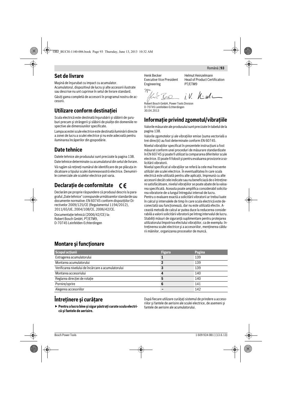 Set de livrare, Utilizare conform destinaţiei, Date tehnice | Declaraţie de conformitate, Informaţie privind zgomotul/vibraţiile, Montare şi funcţionare întreţinere şi curăţare | Bosch GDS 18 V-LI HT Professional User Manual | Page 93 / 142