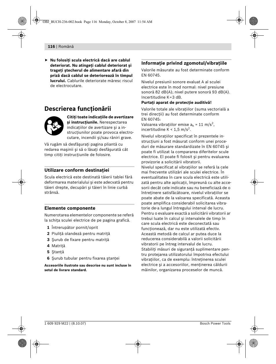 Descrierea funcţionării | Bosch GNA 2,0 Professional User Manual | Page 116 / 159