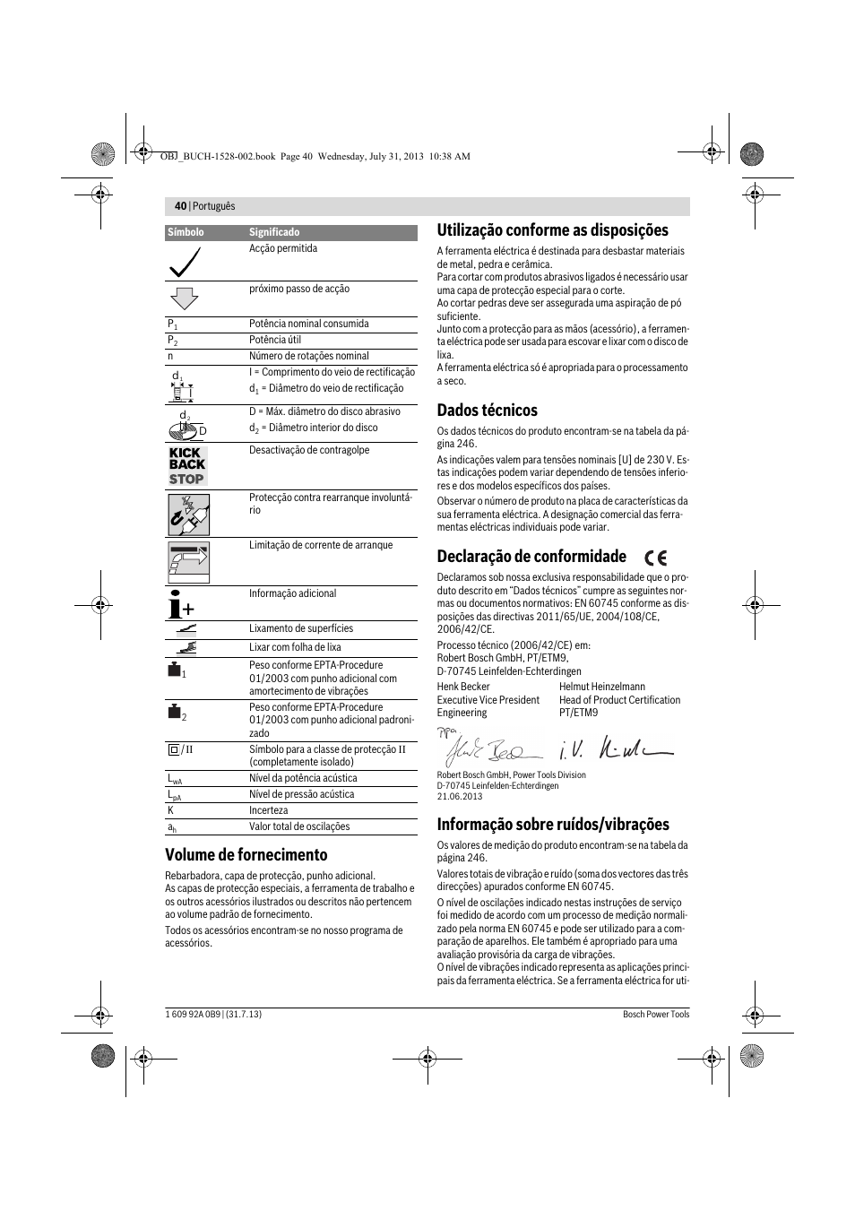 Volume de fornecimento, Utilização conforme as disposições, Dados técnicos | Declaração de conformidade, Informação sobre ruídos/vibrações | Bosch GWS 24-230 LVI Professional User Manual | Page 40 / 259