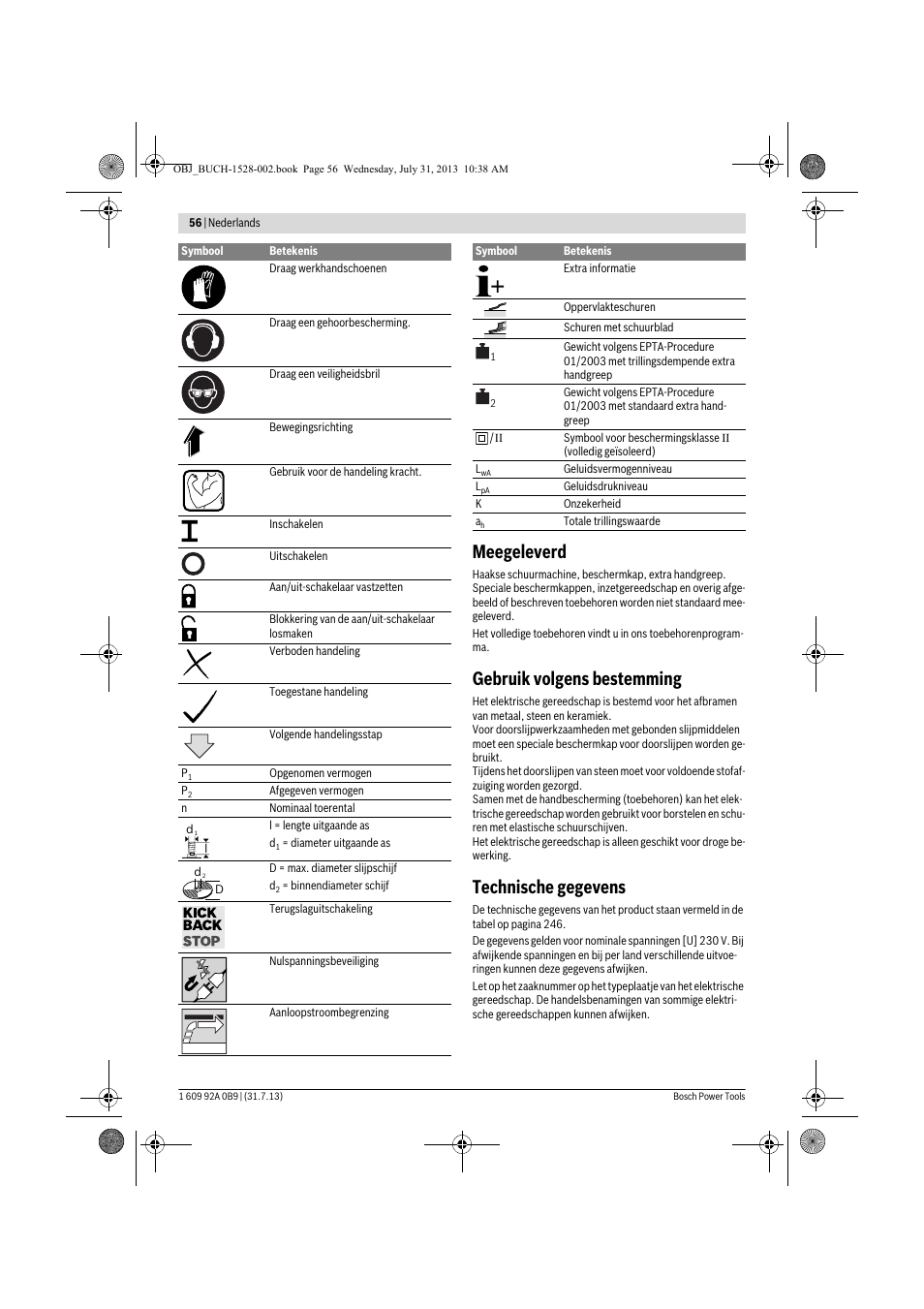 Meegeleverd, Gebruik volgens bestemming, Technische gegevens | Bosch GWS 24-230 LVI Professional User Manual | Page 56 / 259