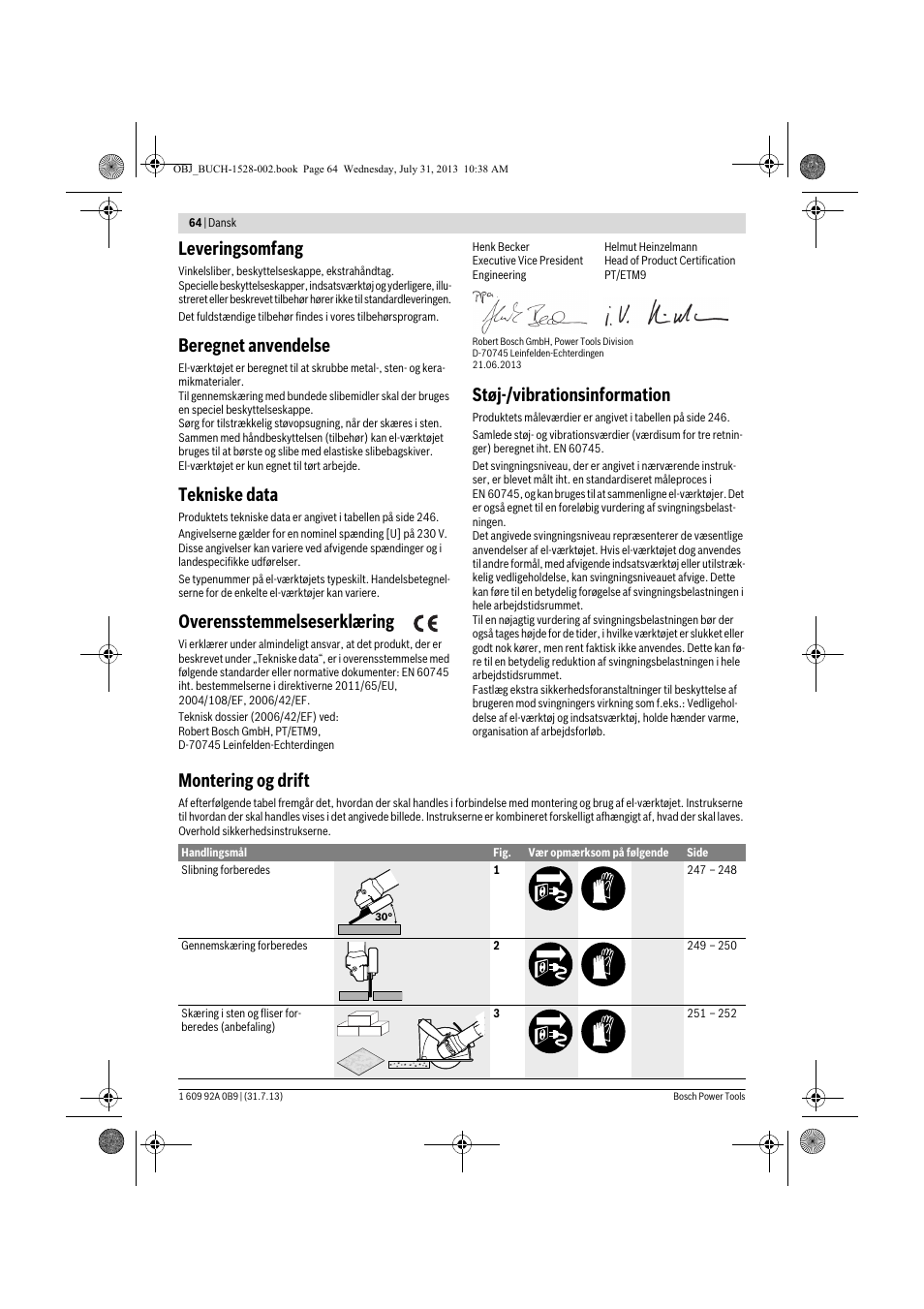 Leveringsomfang, Beregnet anvendelse, Tekniske data | Overensstemmelseserklæring, Støj-/vibrationsinformation, Montering og drift | Bosch GWS 24-230 LVI Professional User Manual | Page 64 / 259
