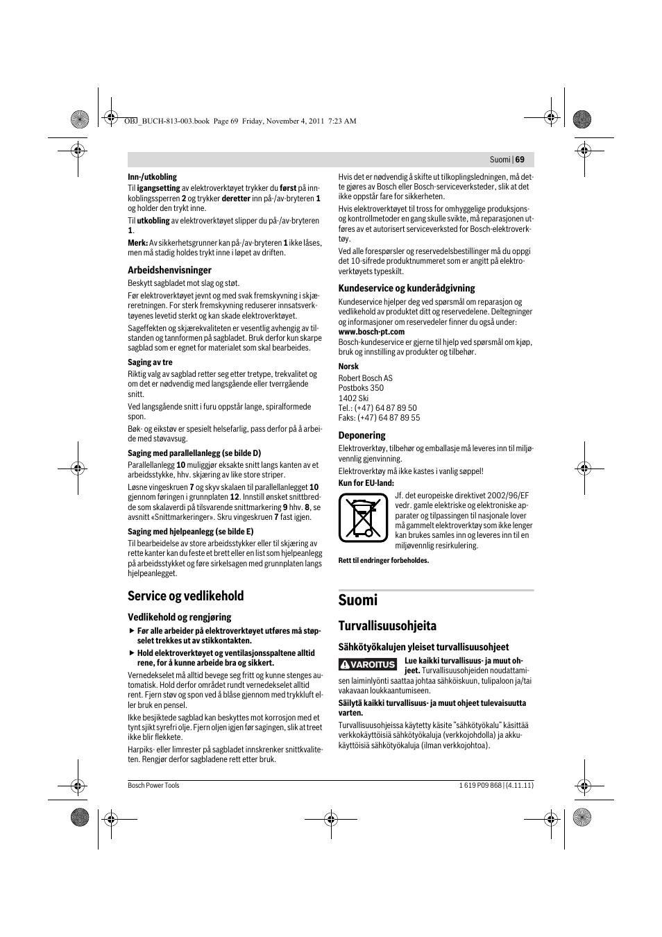 Suomi, Service og vedlikehold, Turvallisuusohjeita | Bosch GKS 190 Professional User Manual | Page 69 / 193