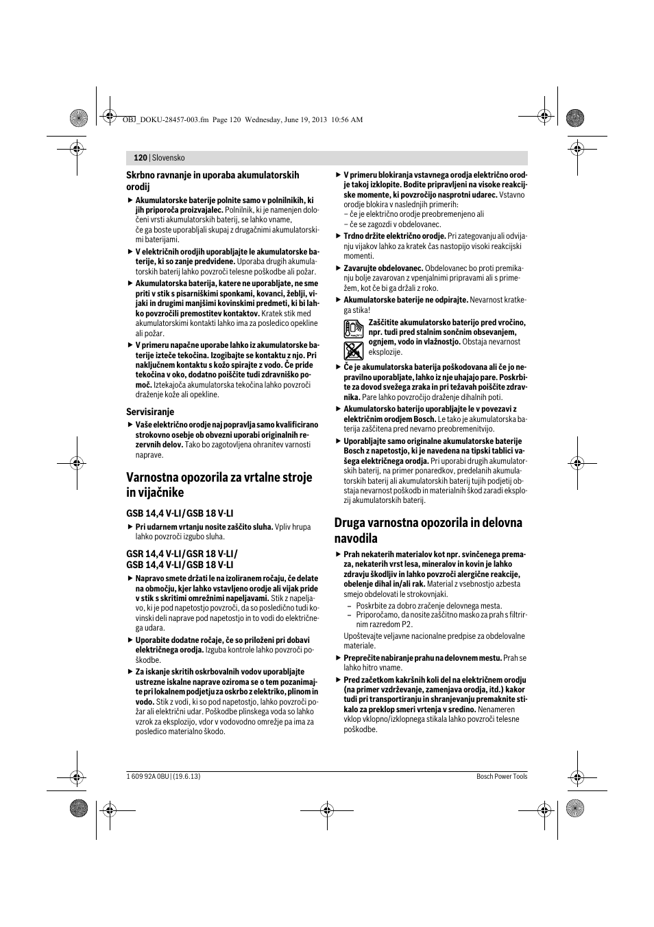 Varnostna opozorila za vrtalne stroje in vijačnike, Druga varnostna opozorila in delovna navodila | Bosch GSB 14,4 V-LI Professional User Manual | Page 120 / 157