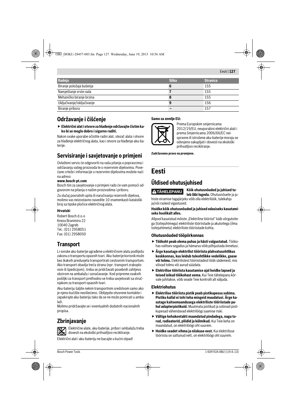 Eesti, Održavanje i čišćenje, Servisiranje i savjetovanje o primjeni | Transport, Zbrinjavanje, Üldised ohutusjuhised | Bosch GSB 14,4 V-LI Professional User Manual | Page 127 / 157