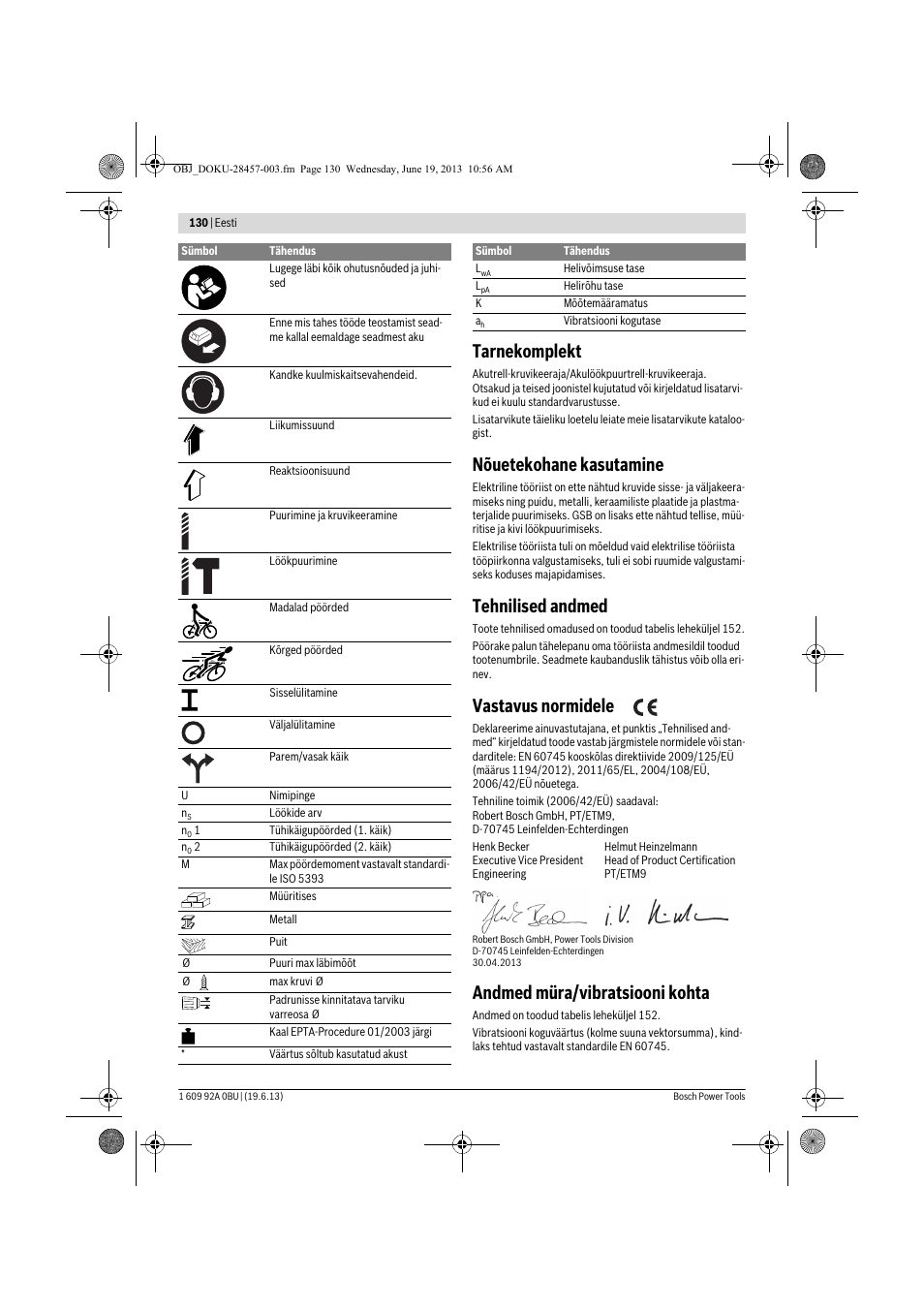 Tarnekomplekt, Nõuetekohane kasutamine, Tehnilised andmed | Vastavus normidele, Andmed müra/vibratsiooni kohta | Bosch GSB 14,4 V-LI Professional User Manual | Page 130 / 157
