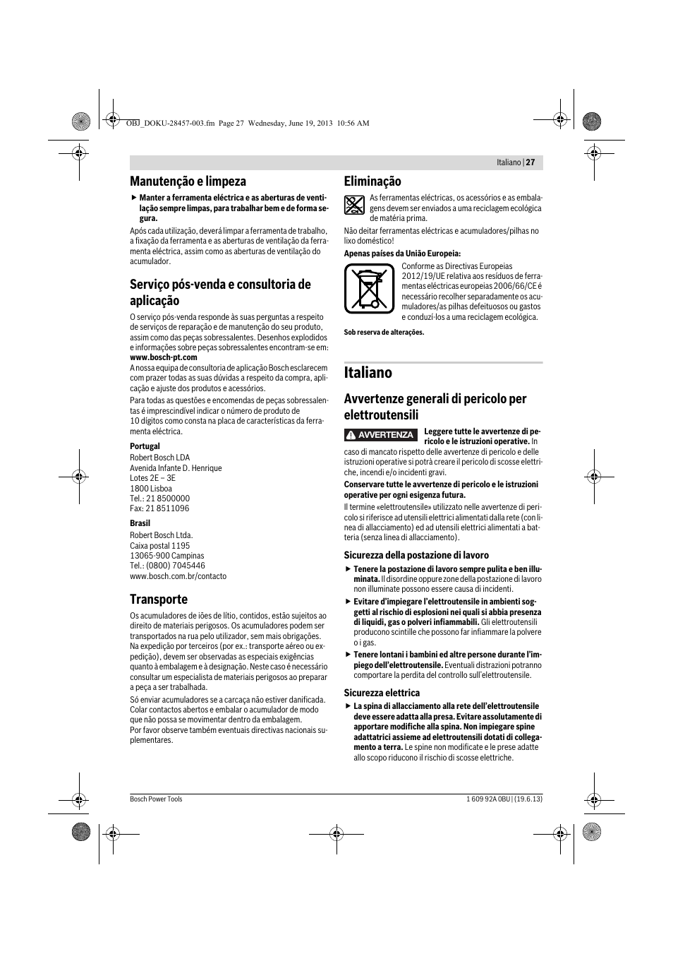 Italiano, Manutenção e limpeza, Serviço pós-venda e consultoria de aplicação | Transporte, Eliminação | Bosch GSB 14,4 V-LI Professional User Manual | Page 27 / 157