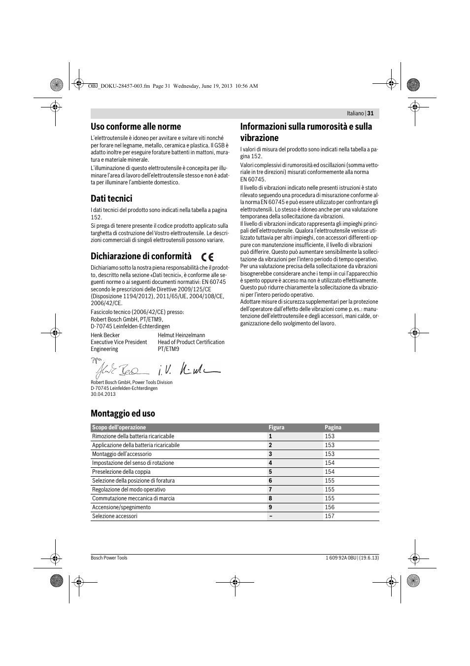 Uso conforme alle norme, Dati tecnici, Dichiarazione di conformità | Informazioni sulla rumorosità e sulla vibrazione, Montaggio ed uso | Bosch GSB 14,4 V-LI Professional User Manual | Page 31 / 157