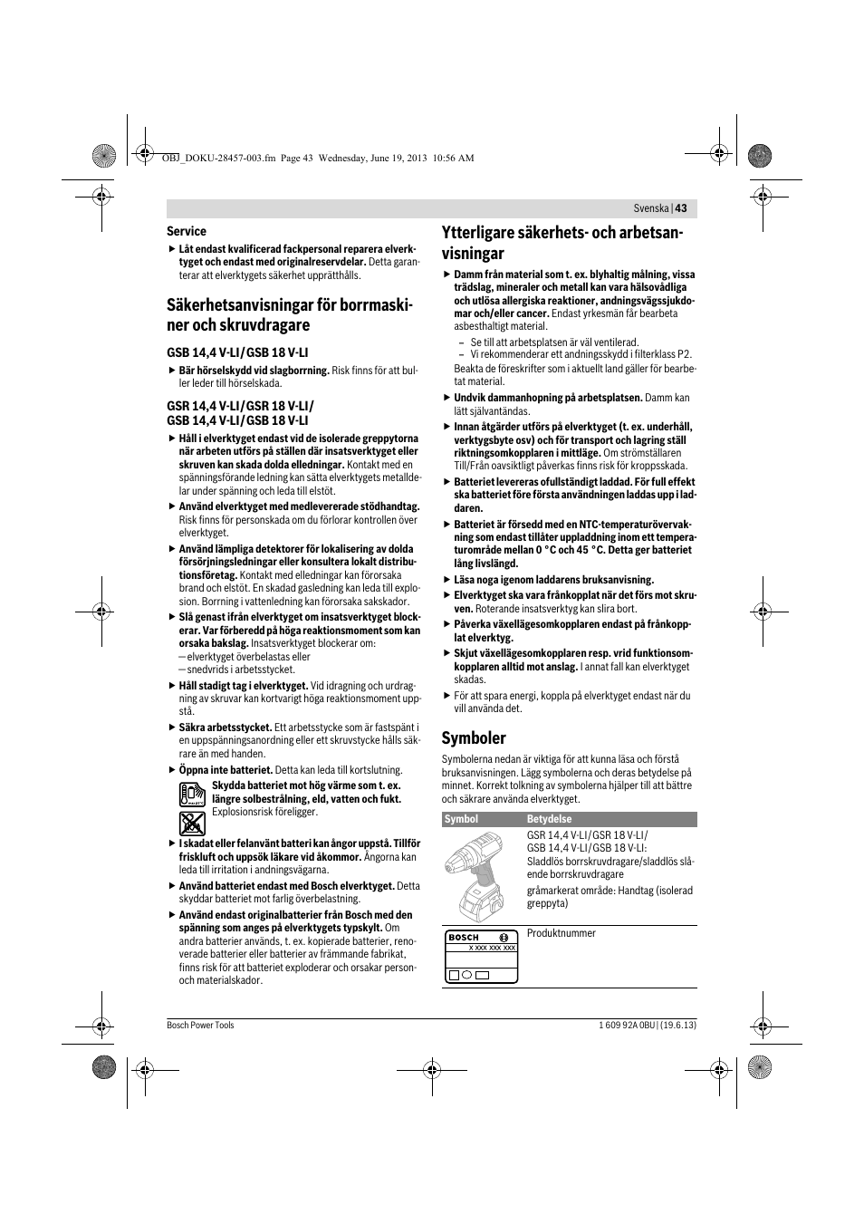 Ytterligare säkerhets- och arbetsan- visningar, Symboler | Bosch GSB 14,4 V-LI Professional User Manual | Page 43 / 157