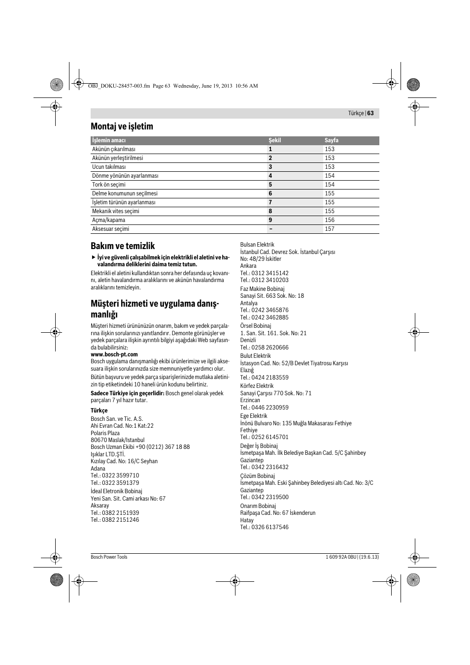 Montaj ve işletim bakım ve temizlik, Müşteri hizmeti ve uygulama danış- manlığı | Bosch GSB 14,4 V-LI Professional User Manual | Page 63 / 157