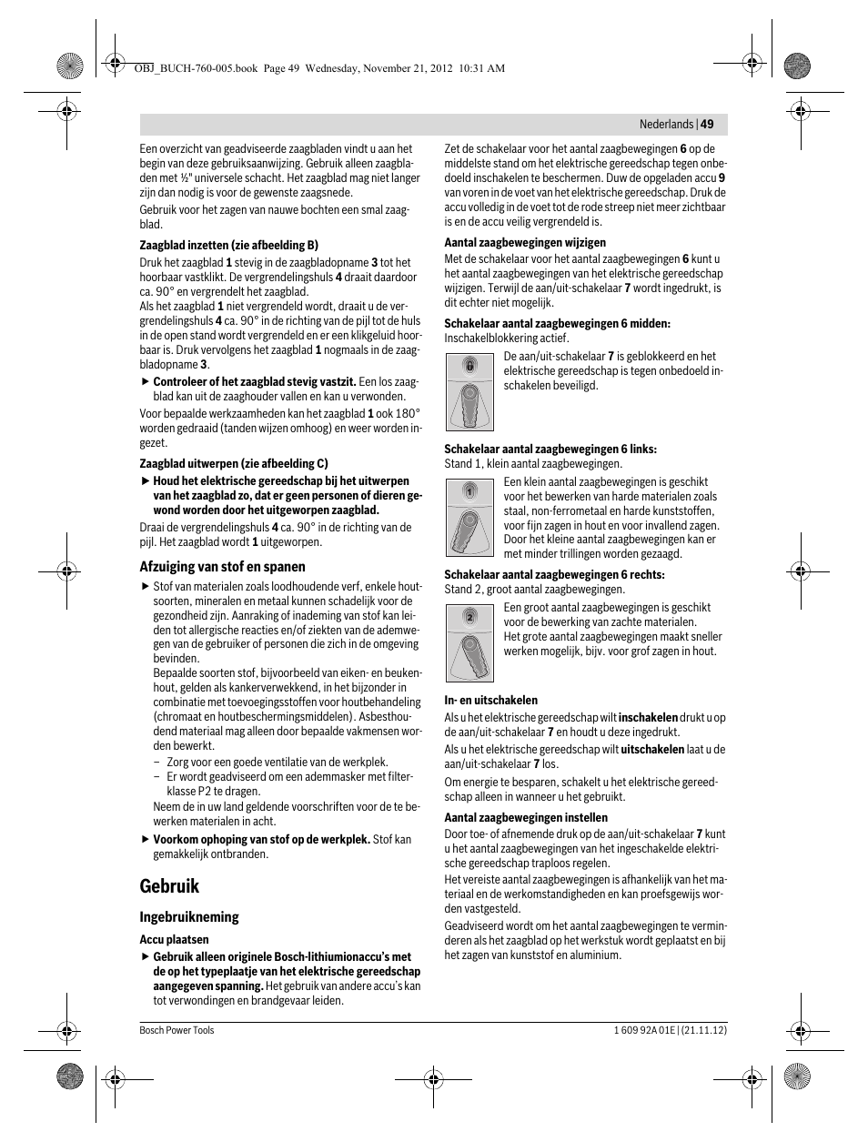Gebruik | Bosch GSA 18 V-LI Professional User Manual | Page 49 / 189