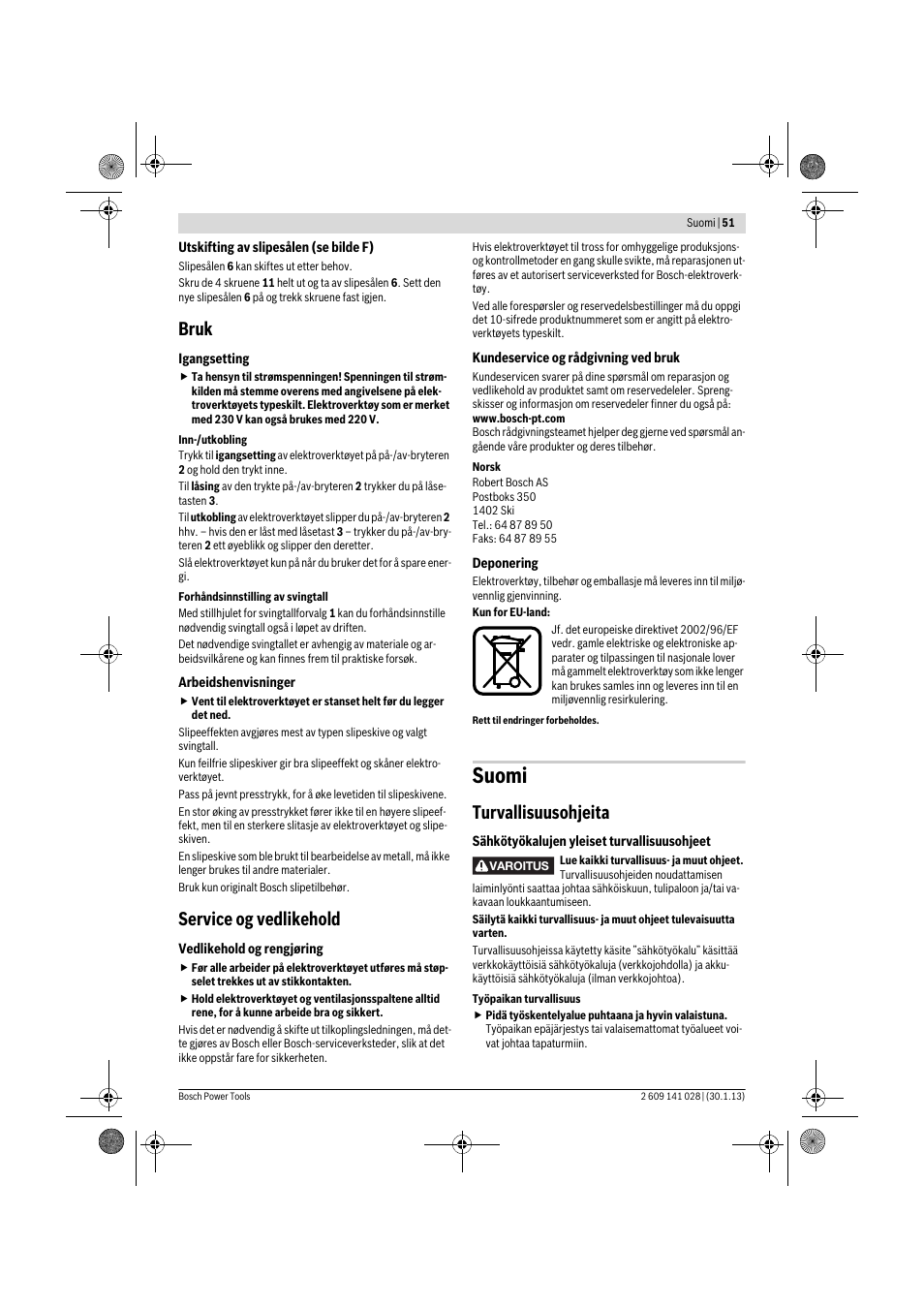Suomi, Bruk, Service og vedlikehold | Turvallisuusohjeita | Bosch GSS 23 AE Professional User Manual | Page 51 / 130