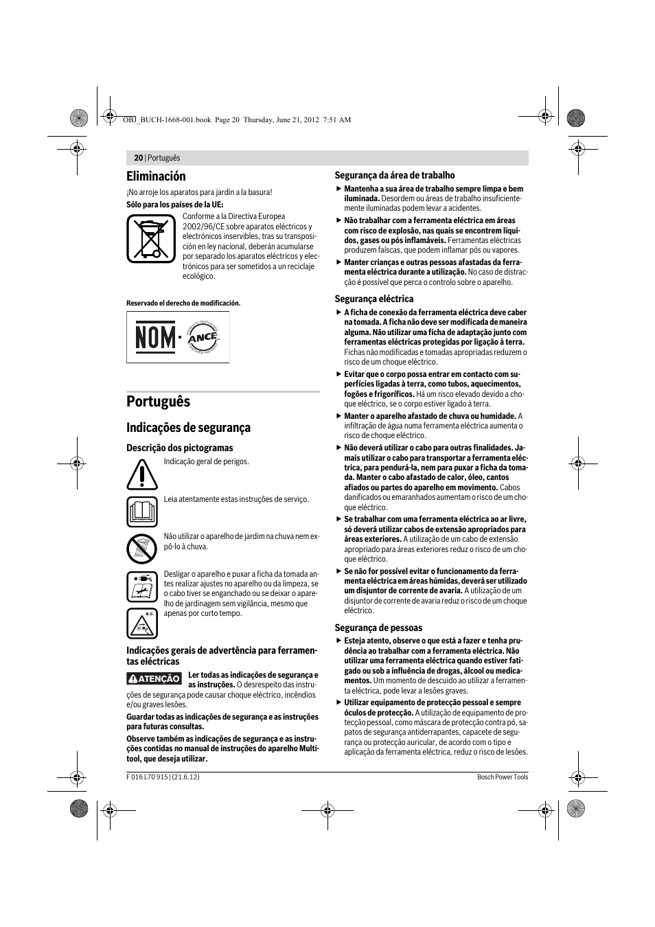 Português, Eliminación, Indicações de segurança | Bosch AMW 10 User Manual | Page 20 / 124