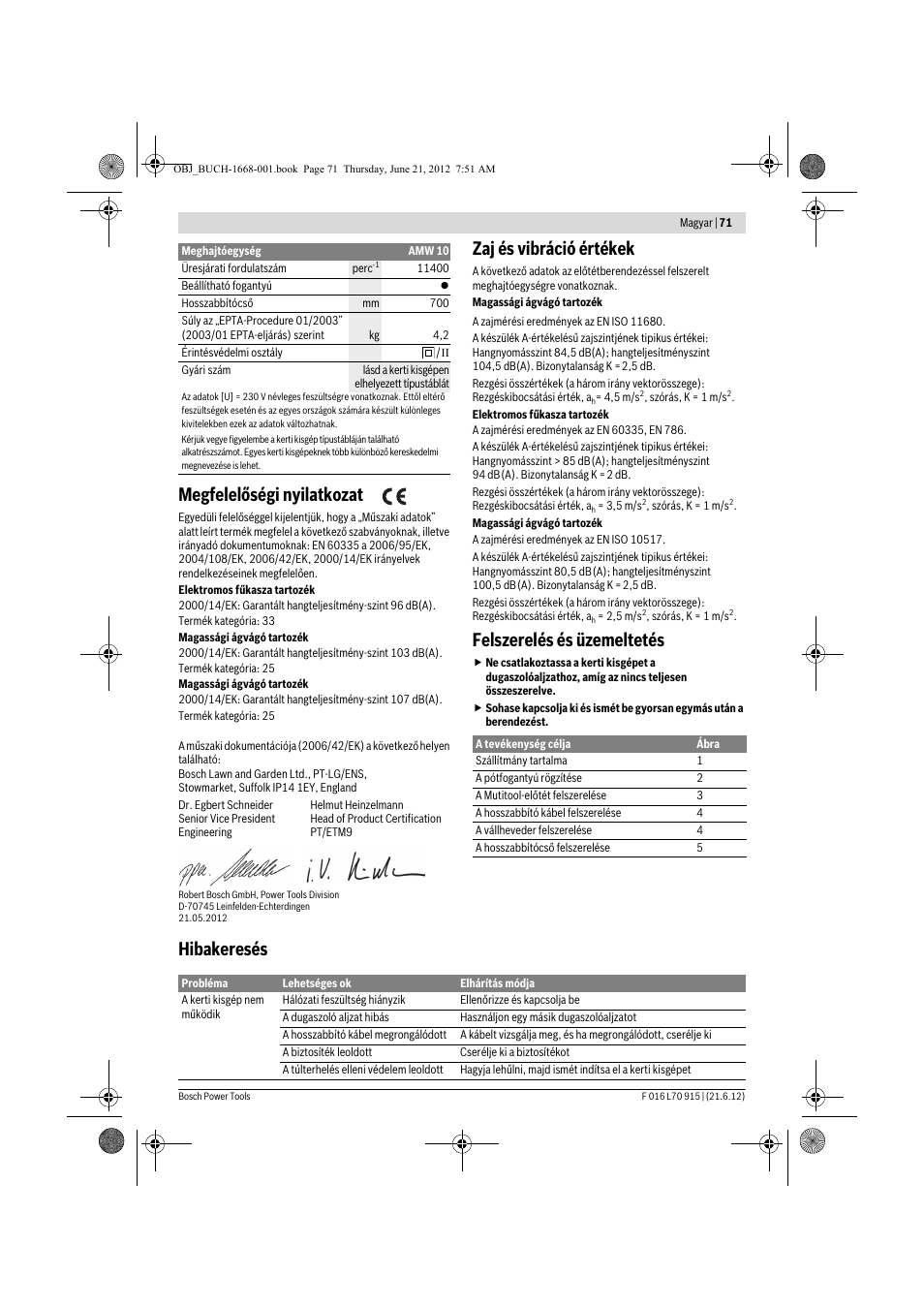 Megfelelőségi nyilatkozat, Zaj és vibráció értékek, Felszerelés és üzemeltetés | Hibakeresés | Bosch AMW 10 User Manual | Page 71 / 124