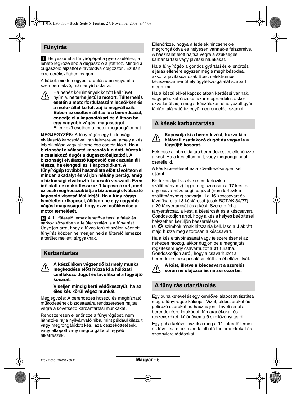 Fænyírás karbantartás, A kések karbantartása a fænyírás után/tárolás | Bosch ROTAK 34 User Manual | Page 120 / 195