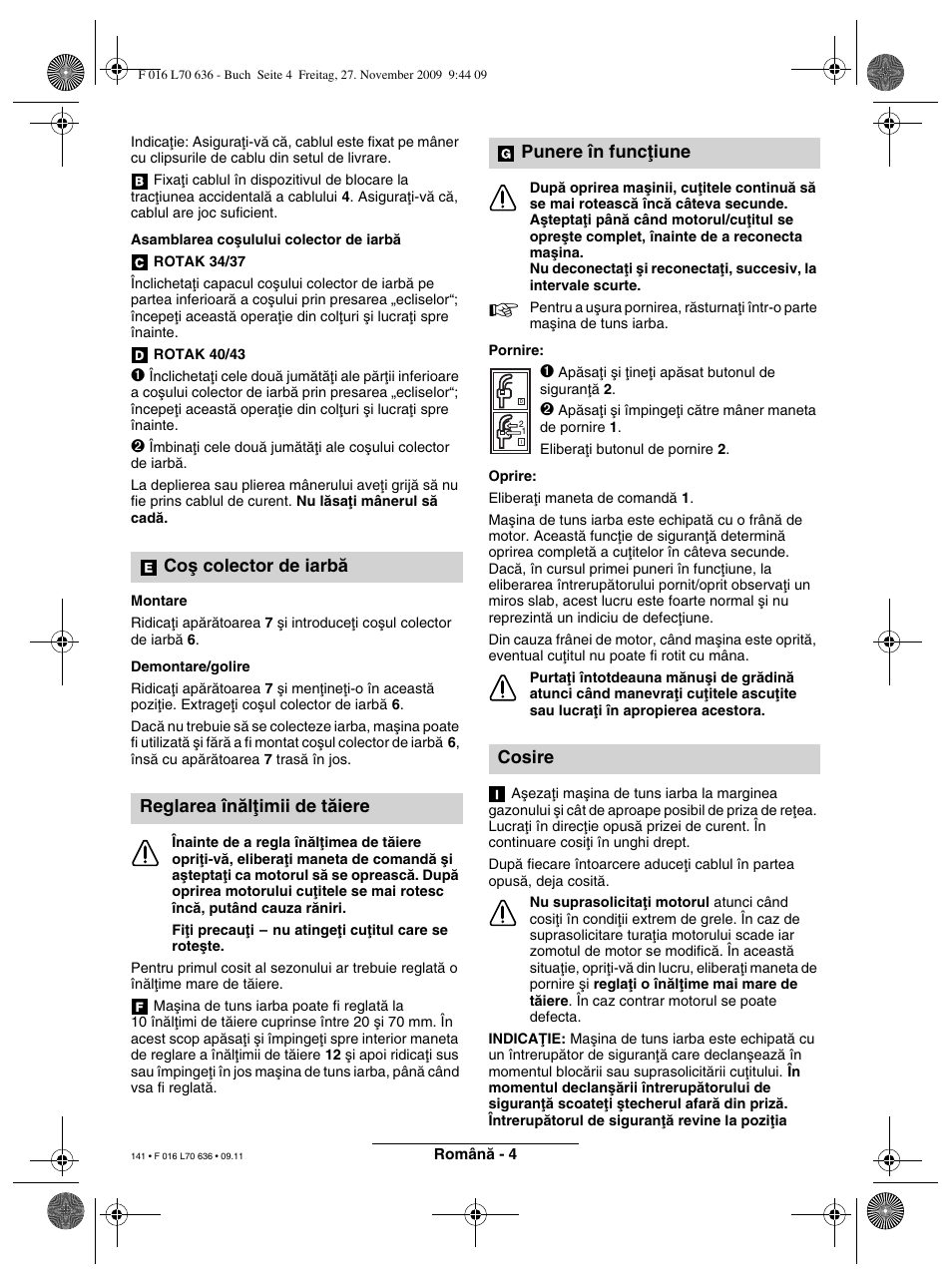 Coμ colector de iarbå reglarea înåløimii de tåiere, Punere în funcøiune cosire | Bosch ROTAK 34 User Manual | Page 141 / 195