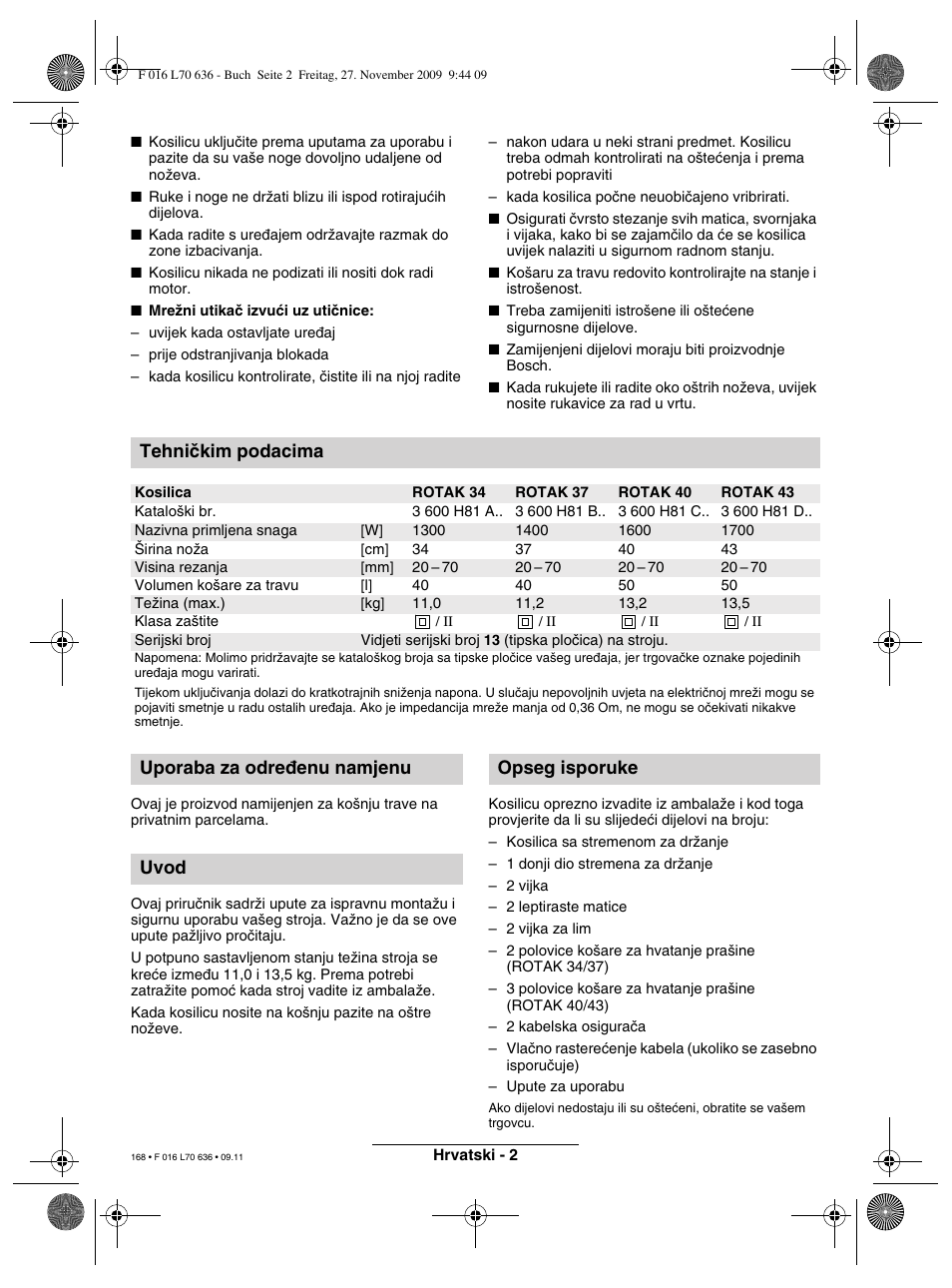 Tehniãkim podacima, Uporaba za odre∂enu namjenu uvod opseg isporuke | Bosch ROTAK 34 User Manual | Page 168 / 195