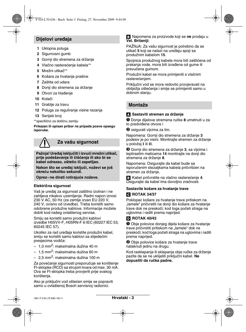 Dijelovi ure∂aja za va‰u sigurnost, Montaïa | Bosch ROTAK 34 User Manual | Page 169 / 195