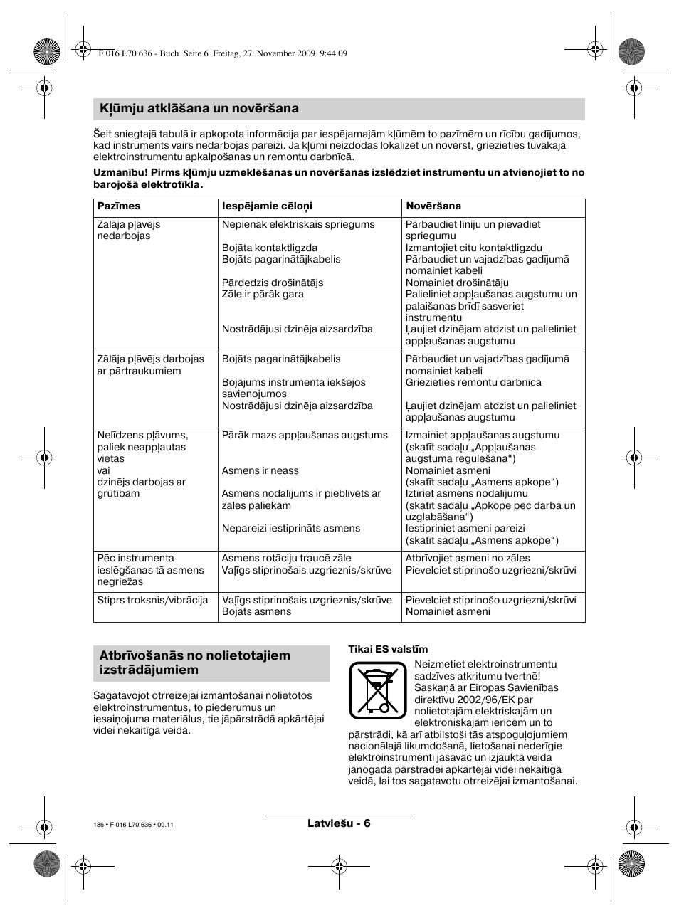 K ūmju atklāšana un novēršana, Atbrīvošanās no nolietotajiem izstrādājumiem | Bosch ROTAK 34 User Manual | Page 186 / 195