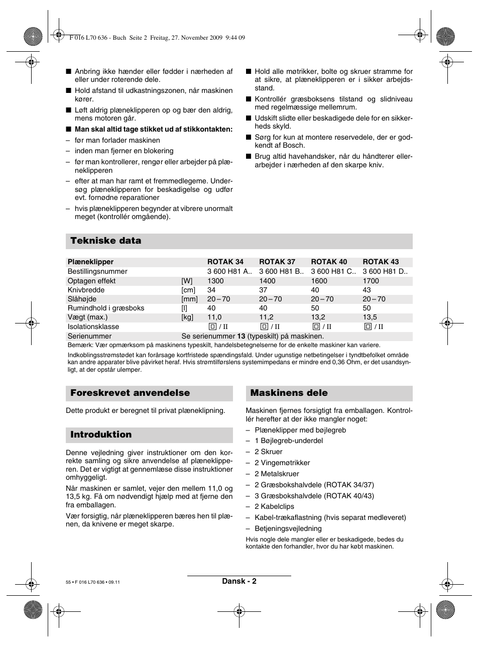 Tekniske data, Foreskrevet anvendelse introduktion maskinens dele | Bosch ROTAK 34 User Manual | Page 55 / 195