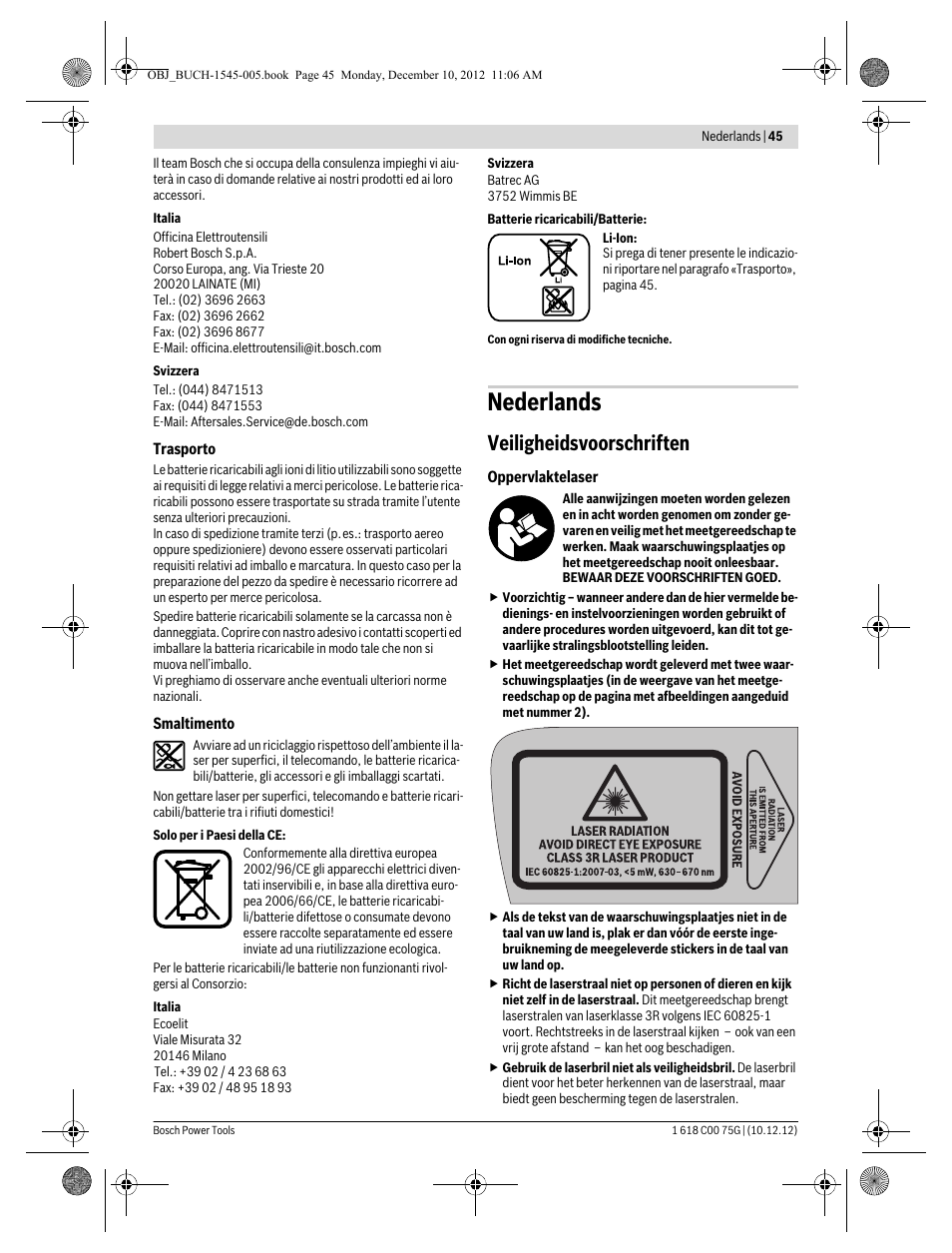 Nederlands, Veiligheidsvoorschriften | Bosch GSL 2 Professional User Manual | Page 45 / 184