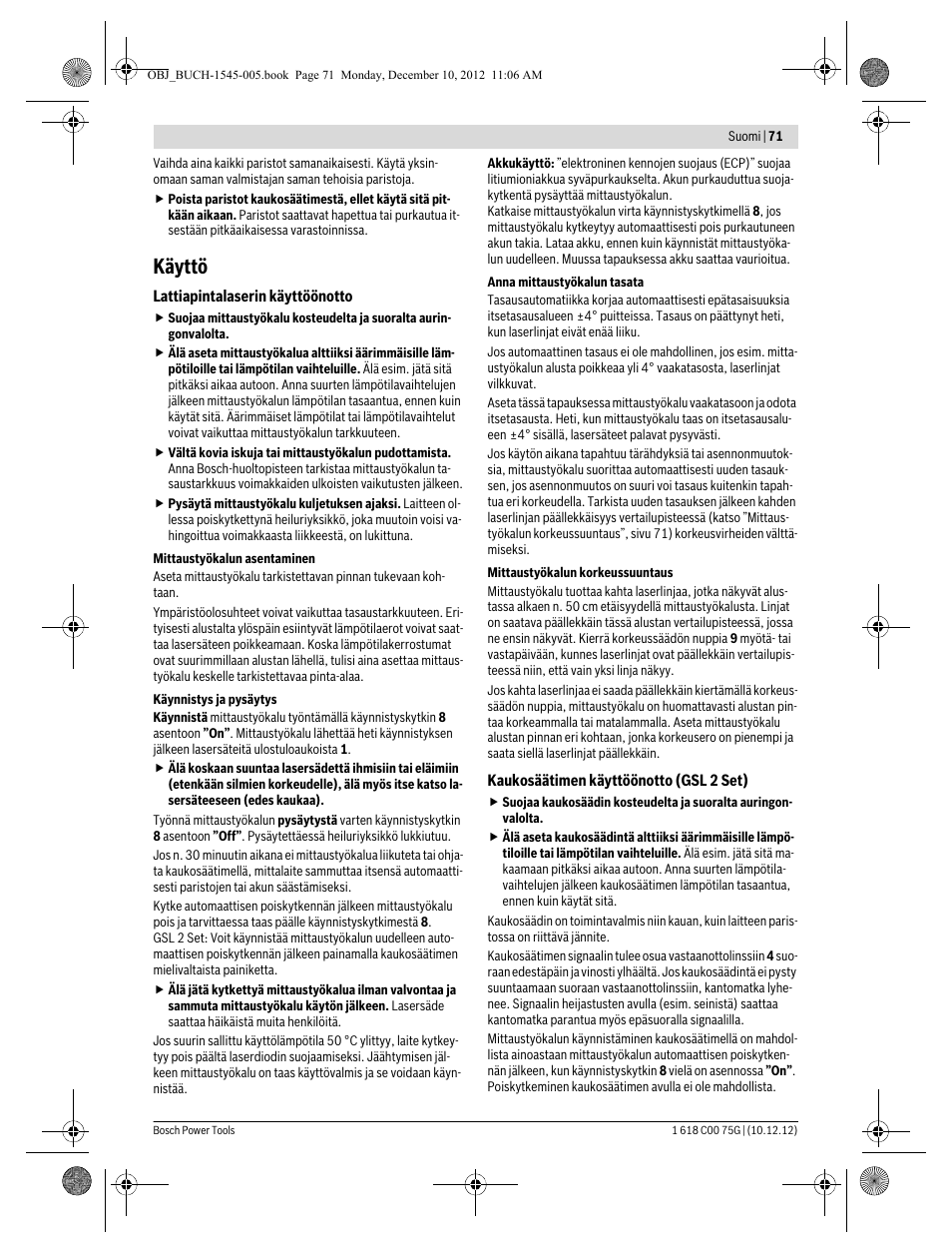 Käyttö | Bosch GSL 2 Professional User Manual | Page 71 / 184