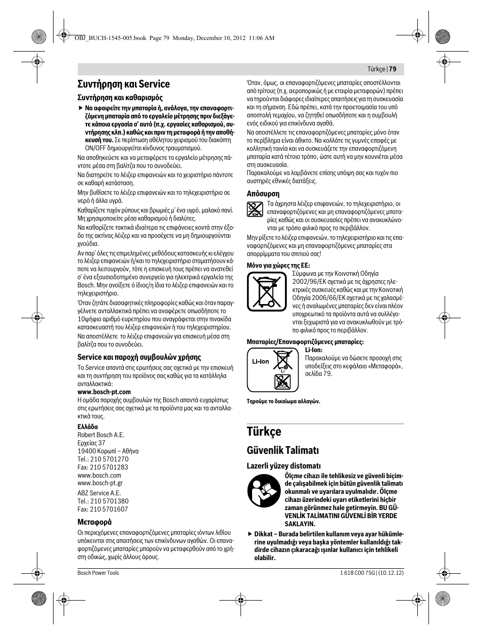 Türkçe, Συντήρηση και service, Güvenlik talimatı | Bosch GSL 2 Professional User Manual | Page 79 / 184