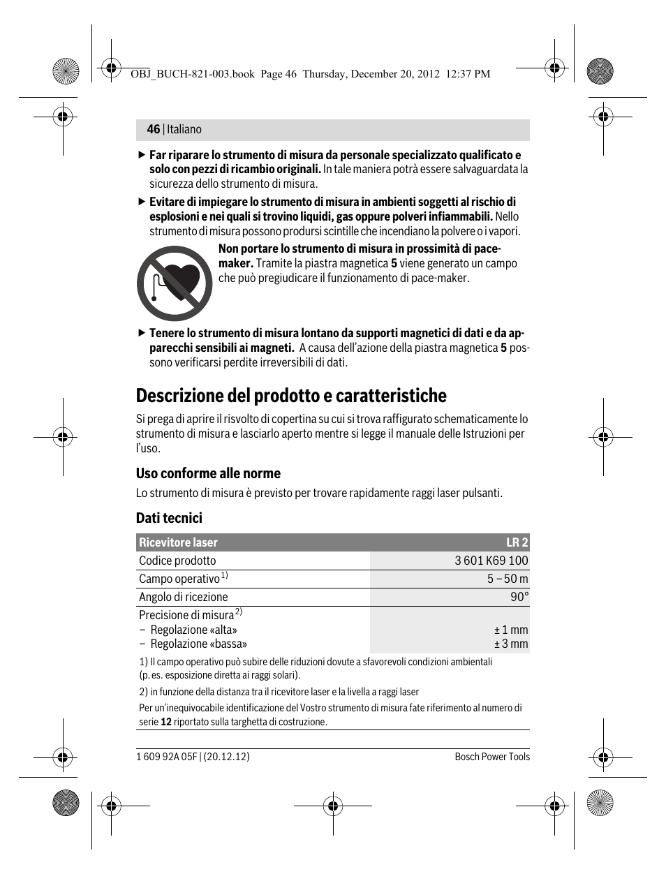 Descrizione del prodotto e caratteristiche | Bosch LR 2 Professional User Manual | Page 46 / 239