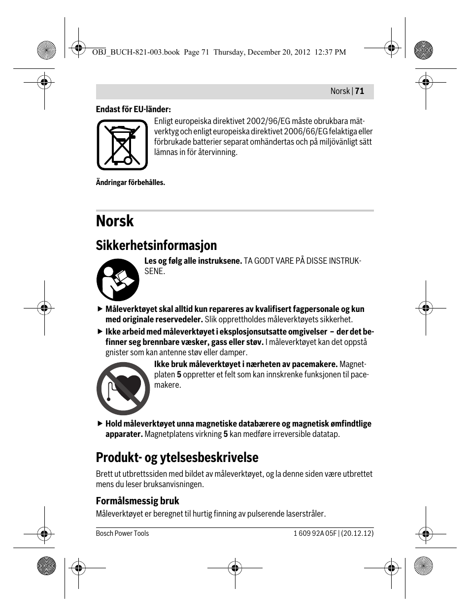 Norsk, Sikkerhetsinformasjon, Produkt- og ytelsesbeskrivelse | Bosch LR 2 Professional User Manual | Page 71 / 239