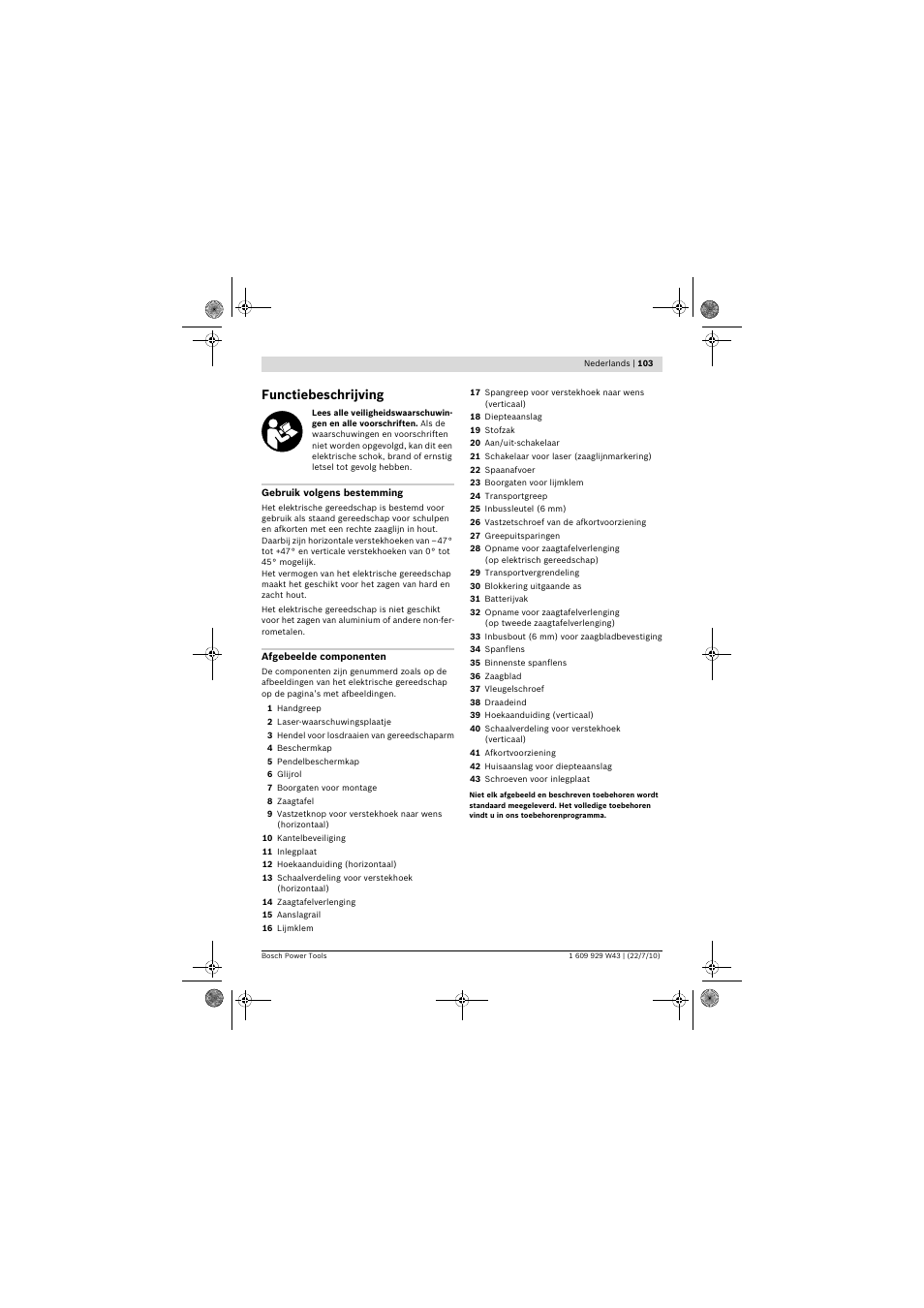 Functiebeschrijving | Bosch PCM 7 S User Manual | Page 103 / 384