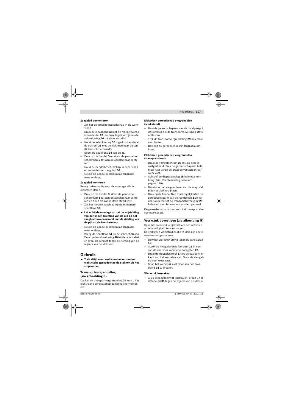 Gebruik | Bosch PCM 7 S User Manual | Page 107 / 384