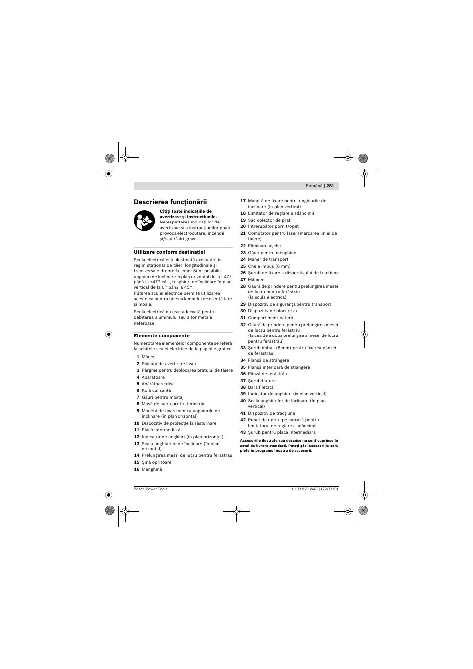 Descrierea funcţionării | Bosch PCM 7 S User Manual | Page 281 / 384