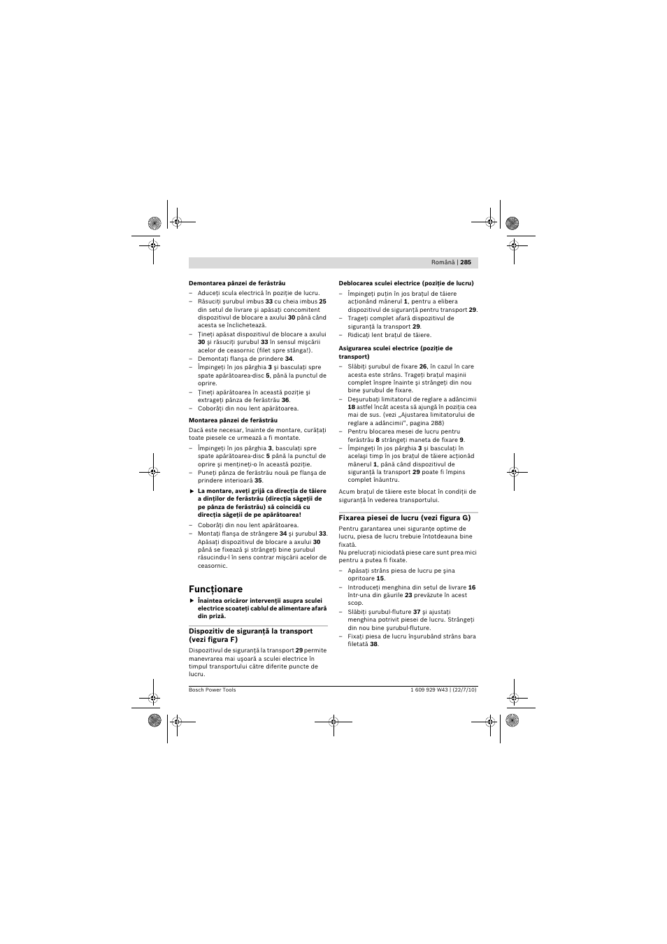 Funcţionare | Bosch PCM 7 S User Manual | Page 285 / 384
