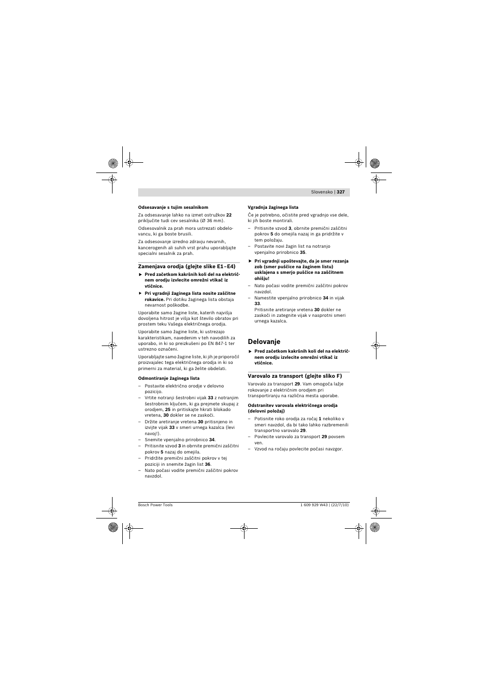 Delovanje | Bosch PCM 7 S User Manual | Page 327 / 384