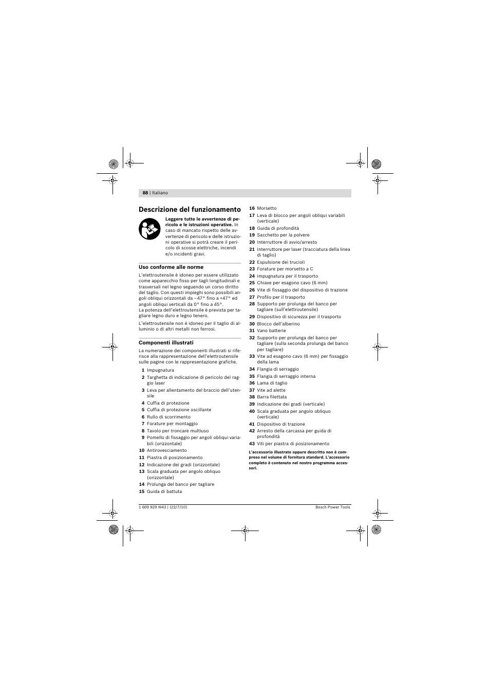 Descrizione del funzionamento | Bosch PCM 7 S User Manual | Page 88 / 384