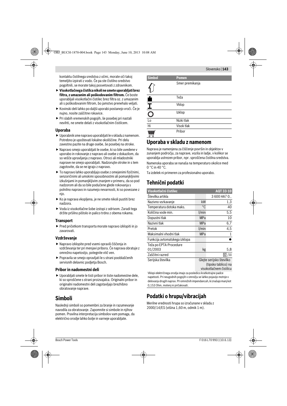 Simboli, Uporaba v skladu z namenom, Tehnični podatki podatki o hrupu/vibracijah | Bosch AQT 33-10 User Manual | Page 143 / 190