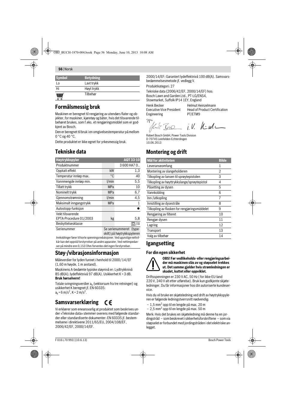 Formålsmessig bruk, Tekniske data støy-/vibrasjonsinformasjon, Samsvarserklæring | Montering og drift igangsetting | Bosch AQT 33-10 User Manual | Page 56 / 190