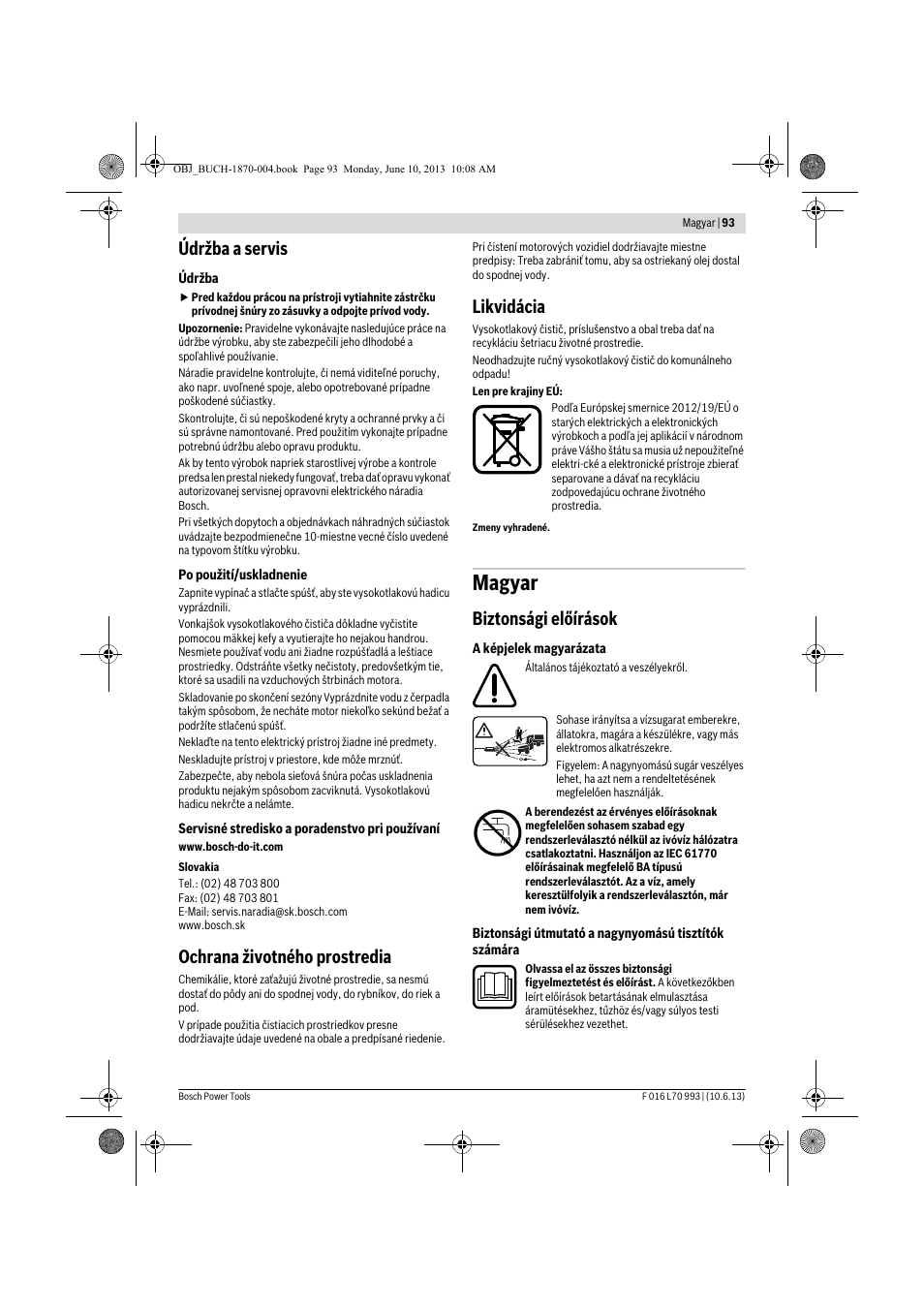 Magyar, Údržba a servis, Ochrana životného prostredia | Likvidácia, Biztonsági előírások | Bosch AQT 33-10 User Manual | Page 93 / 190