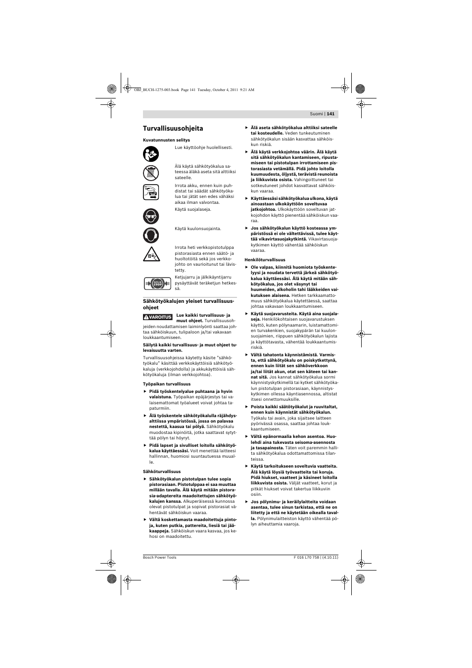 Turvallisuusohjeita | Bosch AKE 30 LI User Manual | Page 141 / 375