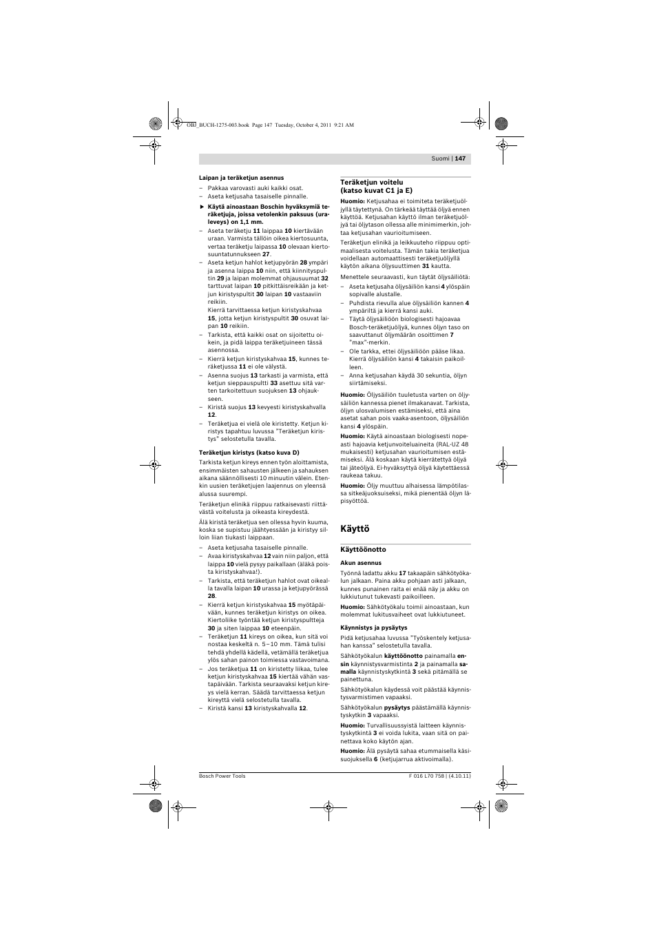 Käyttö | Bosch AKE 30 LI User Manual | Page 147 / 375