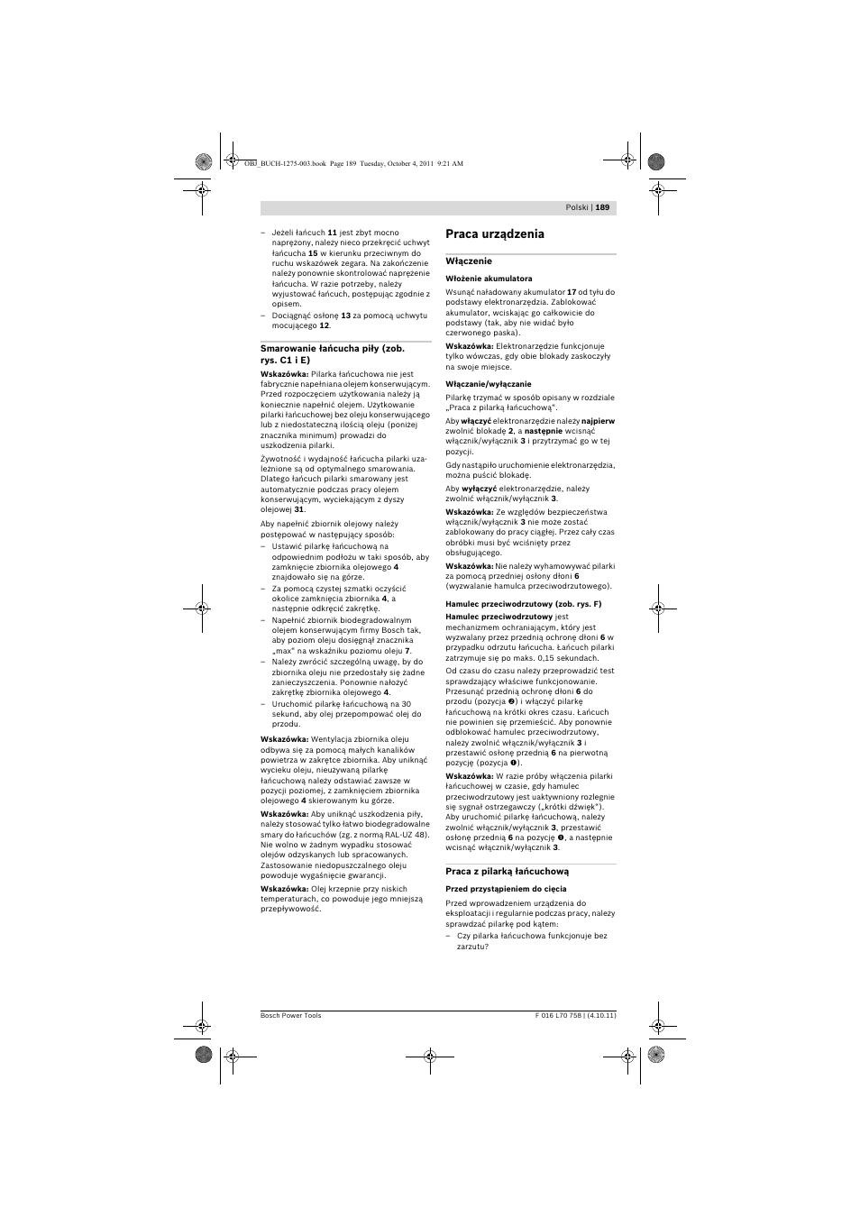 Praca urządzenia | Bosch AKE 30 LI User Manual | Page 189 / 375