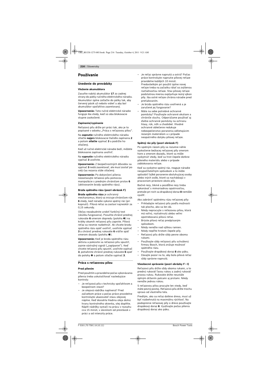 Používanie | Bosch AKE 30 LI User Manual | Page 216 / 375