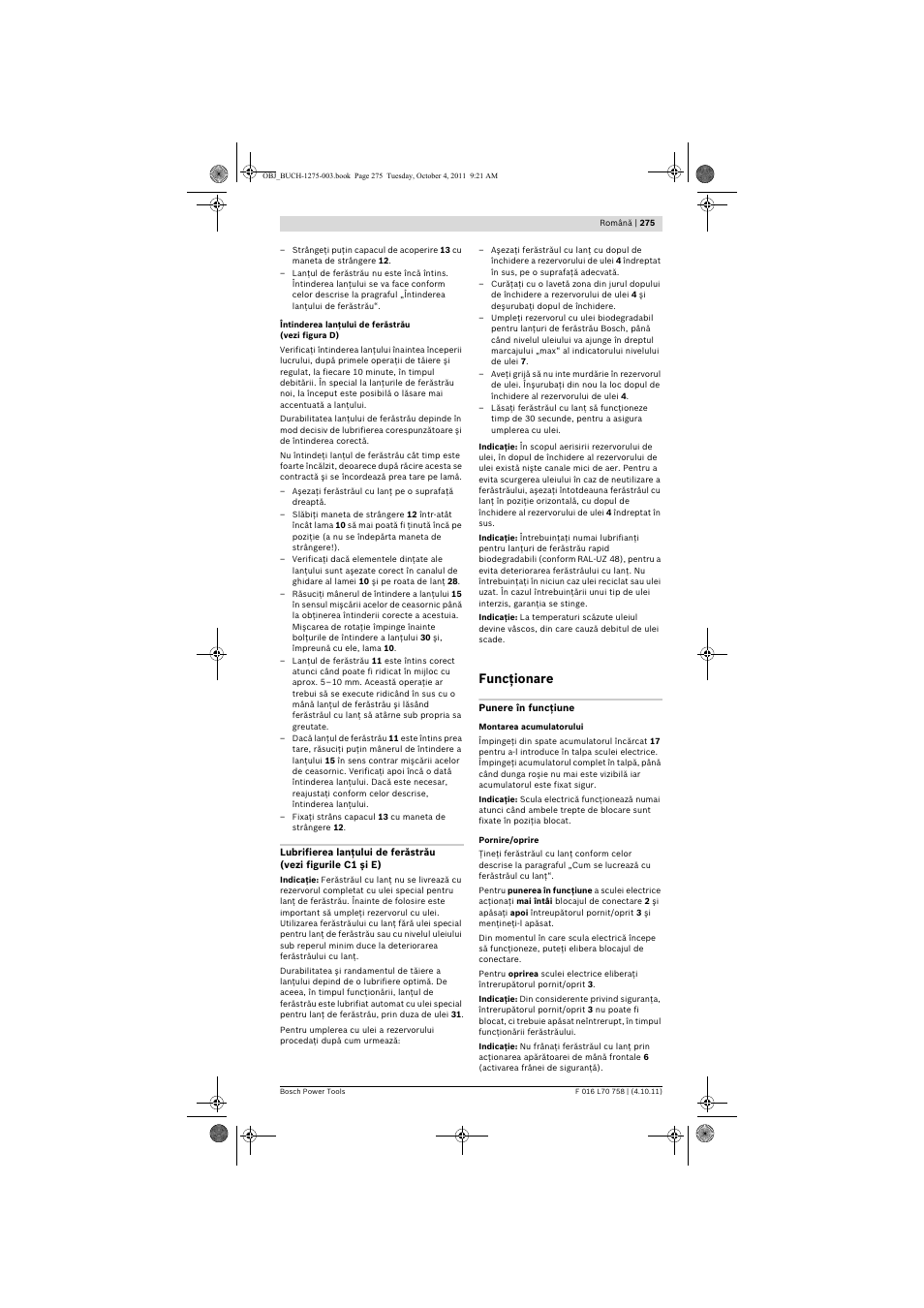 Funcţionare | Bosch AKE 30 LI User Manual | Page 275 / 375