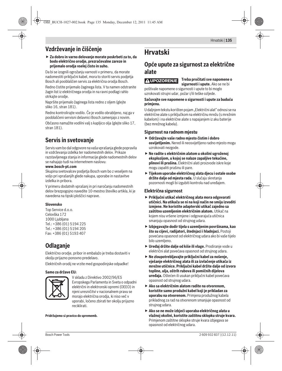 Hrvatski, Vzdrževanje in čiščenje, Servis in svetovanje | Odlaganje, Opće upute za sigurnost za električne alate | Bosch GST 150 BCE Professional User Manual | Page 135 / 184