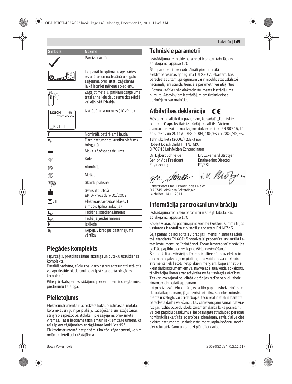 Piegādes komplekts, Pielietojums, Tehniskie parametri | Atbilstības deklarācija, Informācija par troksni un vibrāciju | Bosch GST 150 BCE Professional User Manual | Page 149 / 184