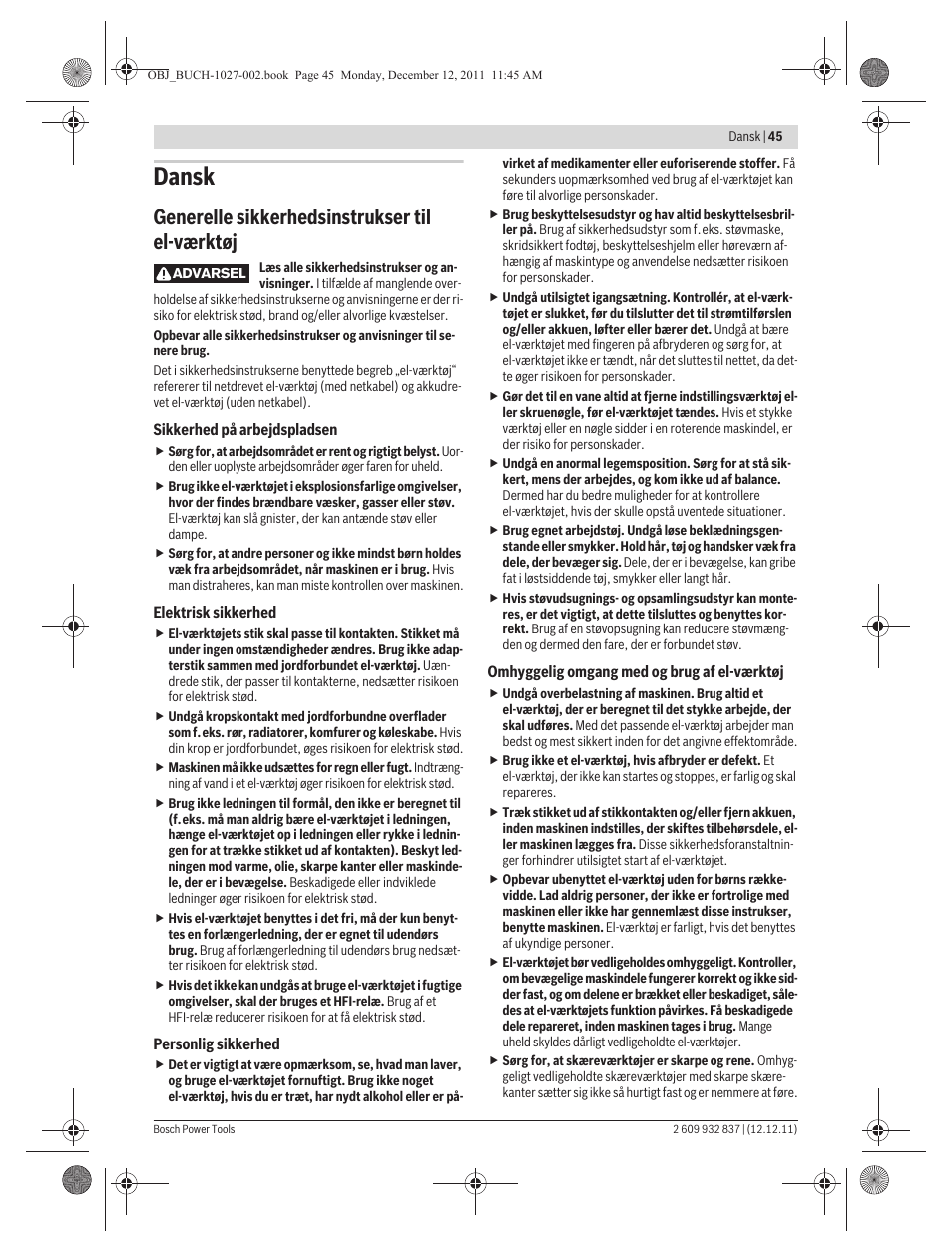 Dansk, Generelle sikkerhedsinstrukser til el-værktøj | Bosch GST 150 BCE Professional User Manual | Page 45 / 184