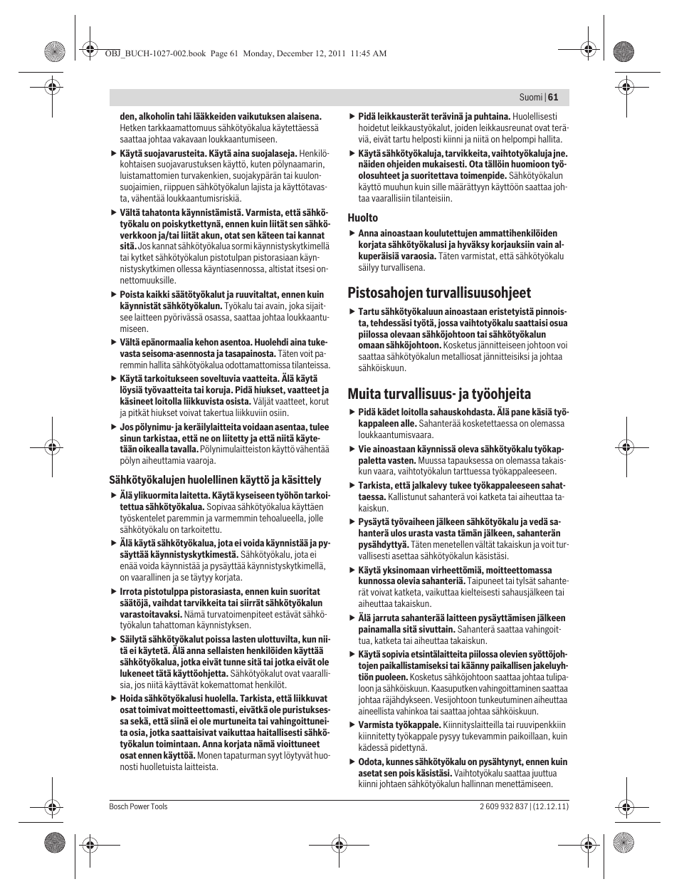 Pistosahojen turvallisuusohjeet, Muita turvallisuus- ja työohjeita | Bosch GST 150 BCE Professional User Manual | Page 61 / 184